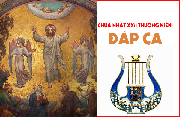 Đáp ca – Chúa nhật XXII thường niên - năm C